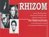 RHIZOM. VIER METAMORPHOSEN